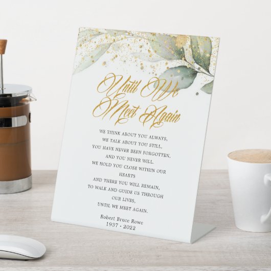 Eukalyptus bis wir wieder Beerdigungsgedicht treff Sockelschild (In SItu)