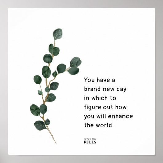 Eukalyptus-Blätter Boss Lady Motivierend Quote Pos Poster (Vorne)