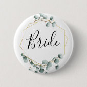 Eukalyptus Greenery Brautparty Button - Bride (Vorderseite)