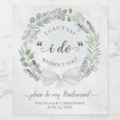 Eukalyptus & Lavender Be my Bridesmaid Wedding Weinetikett (Einzelnes Label)