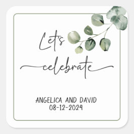 Eukalyptus moderner Celebrate-Name des lassend Quadratischer Aufkleber