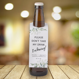 Eukalyptus Nehmen Sie bitte meinen Drink nicht ein Flaschenanhänger