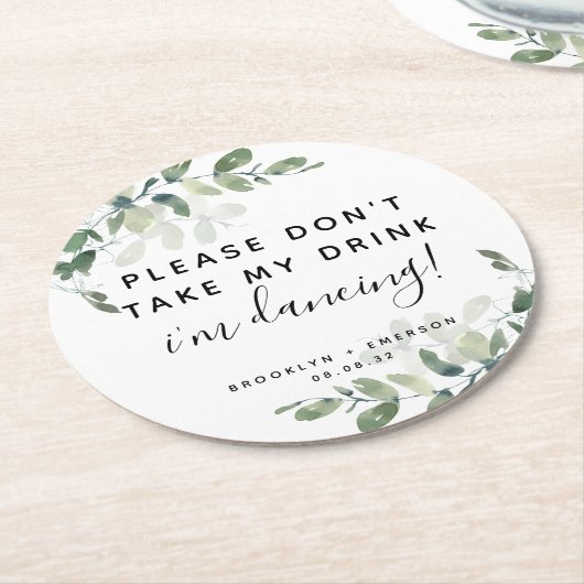 Eukalyptus Nehmen Sie bitte meinen Drink nicht ein Runder Pappuntersetzer (Angewinkelt)