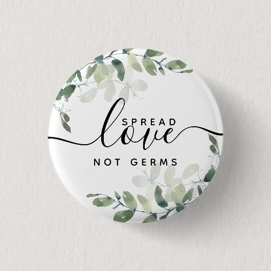 Eukalyptus verbreitet Liebe, nicht Keime Button (Vorderseite)