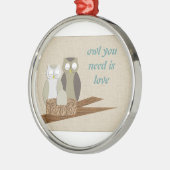 Eule, die Sie benötigen, ist Liebe Ornament Aus Metall (Links)