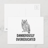 Eule, gefährlich übergebildet postkarte (Vorne/Hinten)