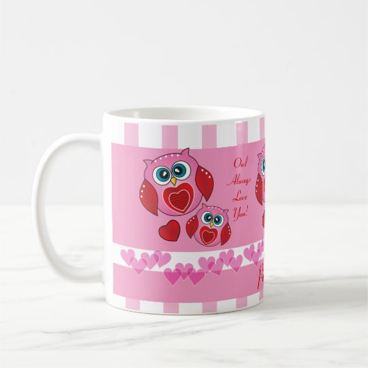 Eule immer Liebe Kaffeetasse (Links)