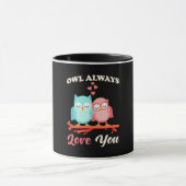 Eule immer Liebe Tasse (Zentrum)