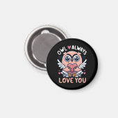 Eule immer Liebe - Valentinstag Magnet (Vorderseite/Rückseite)