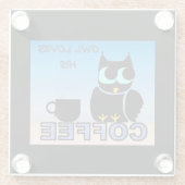 Eule Liebe seinen Kaffee Glasuntersetzer (Rückseite)