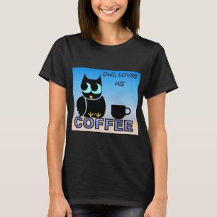 Eule Liebe seinen Kaffee T-Shirt