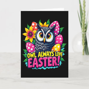 Eule liebt Ostern immer Bunte Frohe Ostern Eier Karte