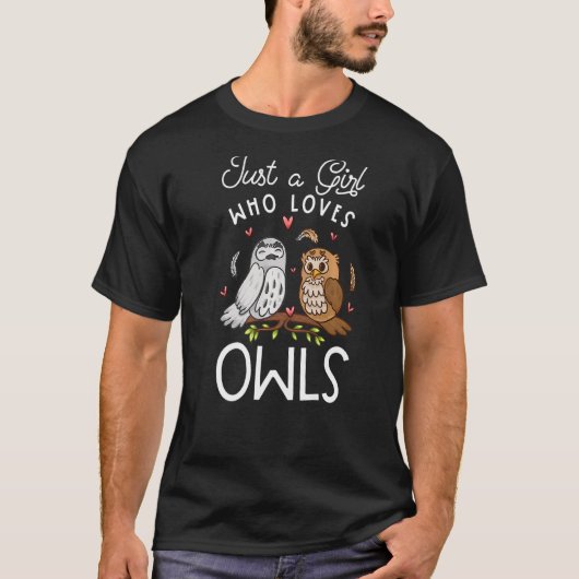 Eule nur ein Mädchen, das Lieben Eulenvögel hat T-Shirt (Vorderseite)