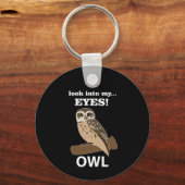Eule schaut in meine Augen Schlüsselanhänger (Vorderseite)