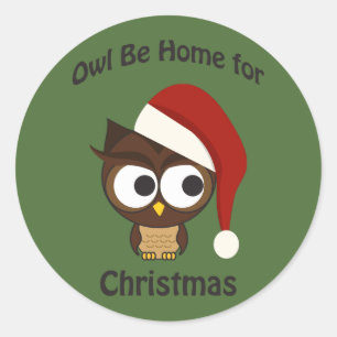 Eule sei zu Weihnachten Zuhause! Runder Aufkleber
