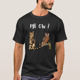 Eule und Katze Humor Idee Tier Katze T-Shirt