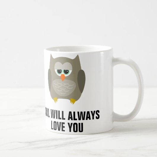 Eule wird immer Liebe Sie, Kaffee-Tassen Kaffeetasse (Rechts)