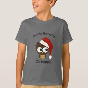 Eule wird Weihnachten zu Hause sein! T-Shirt