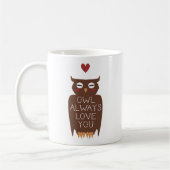 Eulen-immer Liebe Sie Kaffeetasse (Links)