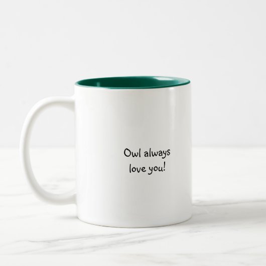 Eulen-immer Liebe Sie Zwei-Ton Tasse (Links)