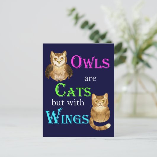 Eulen sind Katzen mit Flügeln Postkarte (Stehend Vorderseite)