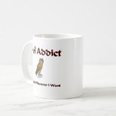 Eulen-Süchtiger Kaffeetasse (Vorderseite Links)