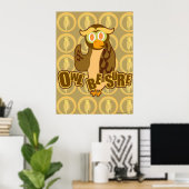 Eulenposter 'Owl Be Sure' Poster (Heimbüro)