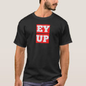 EUP - BRITISH YORKSHIRE SLANG T-Shirt (Vorderseite)