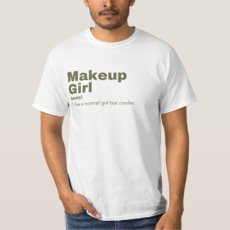 Eup Girl - Makeup T-Shirt