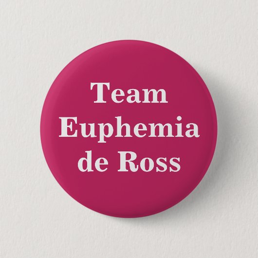 Euphemia de Ross, Königin von Schottland Button (Vorderseite)