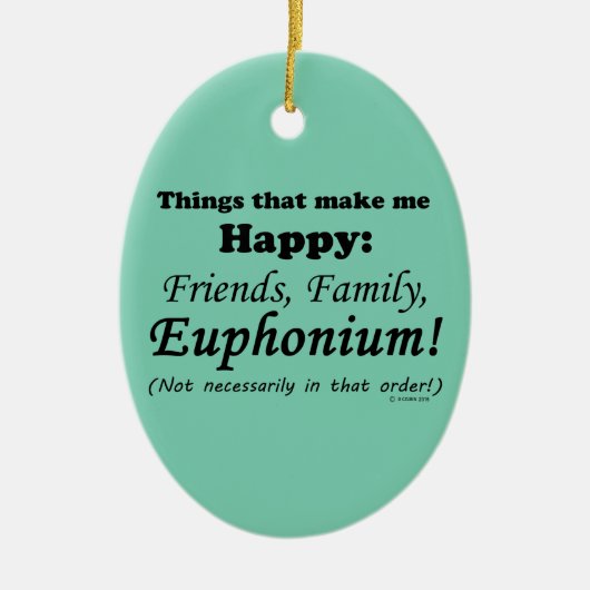 Euphonium macht mich glücklich keramik ornament (Vorne)