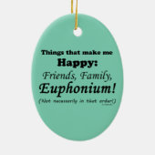 Euphonium macht mich glücklich keramik ornament (Hinten)