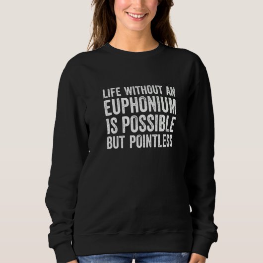 Euphonium-Messinginstrument Vintag Sweatshirt (Vorderseite)