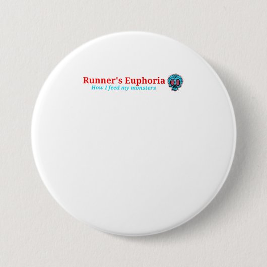 Euphoria Runners Wie fütterte ich meine Monster TS Button (Vorderseite)