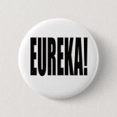 Eureka! Button (Vorderseite)