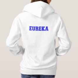 😜 💡 Eureka-Funny Coole Ausrufung muss eine Grund Hoodie