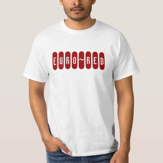 EURO~RED T-Shirt (Vorderseite)