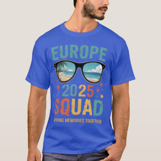 Europe Squad 2025 Funny Wiedersehen Friendsrip-Ges T-Shirt