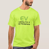 EV auf der Suche nach einem Hot-Behälter T-Shirt (Vorderseite)