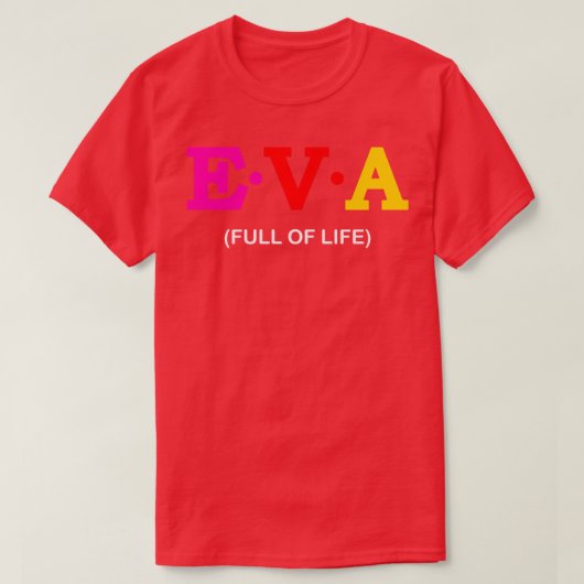 Eva Full of Life T-Shirt (Design vorne)