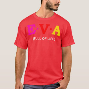 Eva Full of Life T-Shirt
