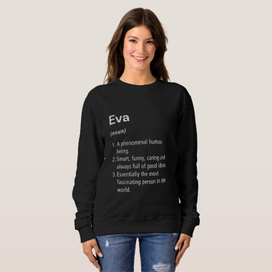 Eva Name Definition Funny Dictionary Sweatshirt (Vorne ganz)