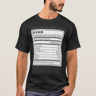Evan Information und unbestrittene Fakten T-Shirt