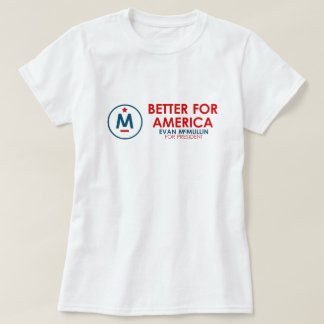 Evan McMullin - verbessern Sie für Amerika T-Shirt