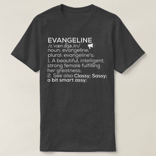 Evangeline Name Evangeline Definition Evangeline F T-Shirt (Design vorne)
