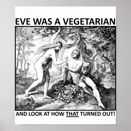 Eve Vegetarian Funny Poster (Vorne)