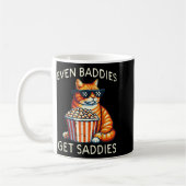 Even Baddies Get Saddies Cat Funny Saying Men Wome Kaffeetasse (Links)