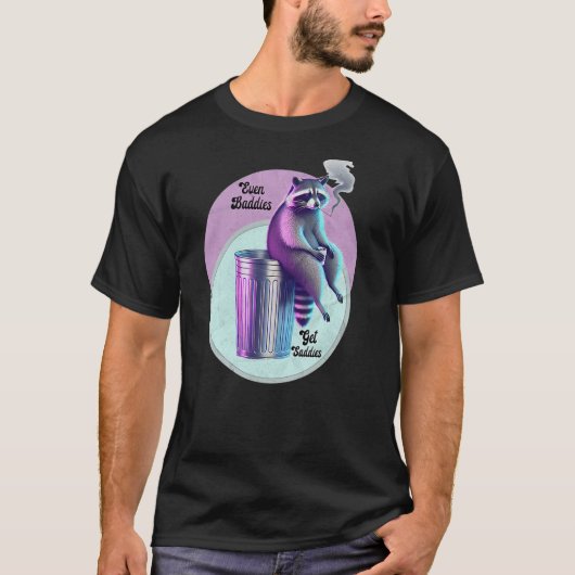 Even Baddies Get Saddies Raccoon Meme Vaporwave Tr T-Shirt (Vorderseite)