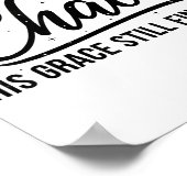 Even In Chaos His Grace Still Finds Me Christian  Poster (Ecke)