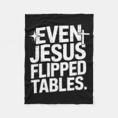 Even Jesus Flipped Tables Funny Jesus Lovers Chris Fleecedecke (Vorderseite)